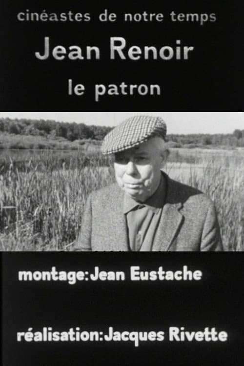 Jean Renoir, le patron, 1re partie: La recherche du relatif