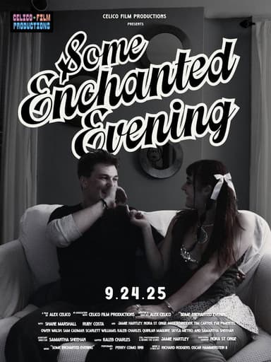 Some Enchanted Evening