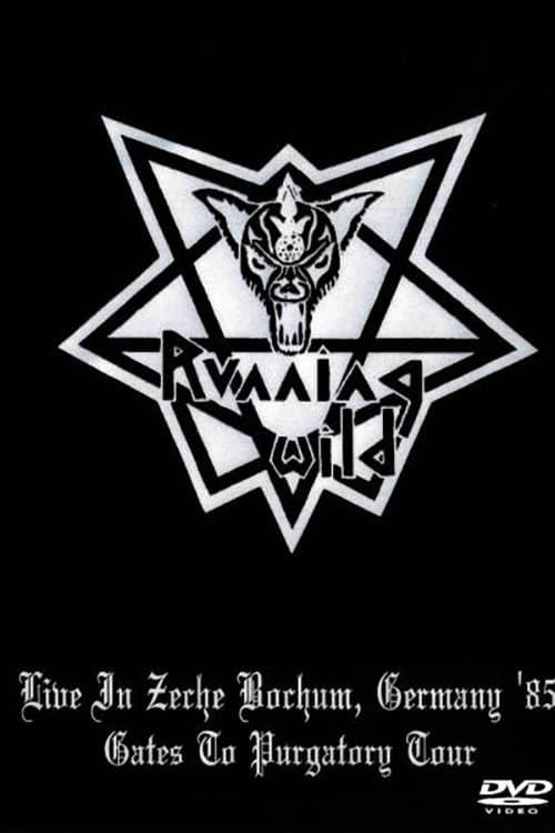 Running Wild - Live in Zeche, Bochum (Germany) - Gates To Purgatory Tour (22.04.1985)
