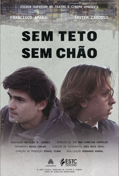 Sem Teto, Sem Chão