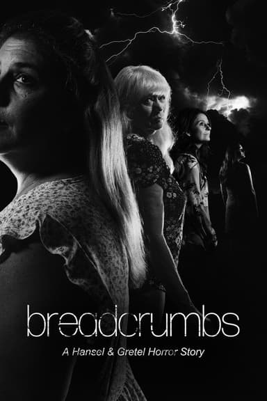 Breadcrumbs: A Hansel & Gretel Horror Story