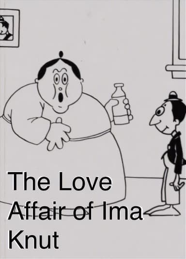 The Love Affair of Ima Knut