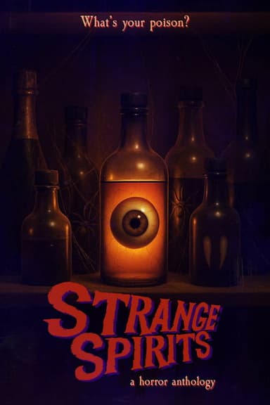 Strange Spirits