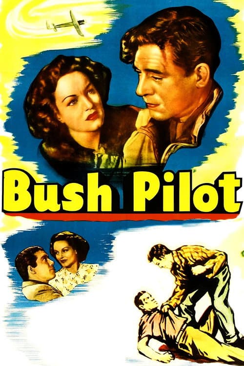 Bush Pilot