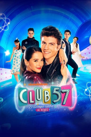 Club 57: El tiempo corre al revés - Live