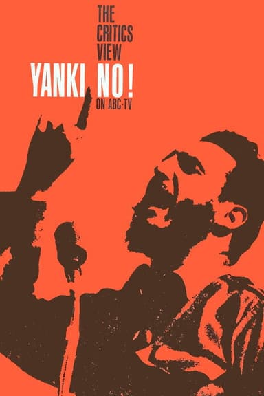 ABC Close-Up: Yanki, No!
