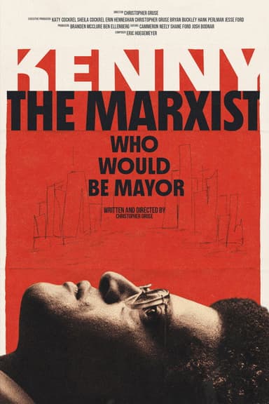 Kenny: The Marxist Who Would Be Mayor