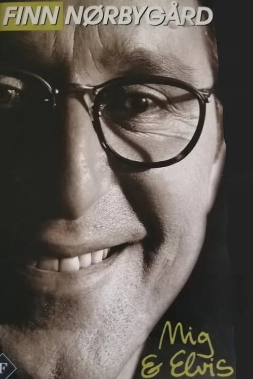 Finn Nørbygaard: Mig og Elvis