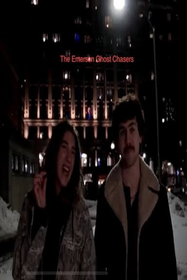 The Emerson Ghost Chasers