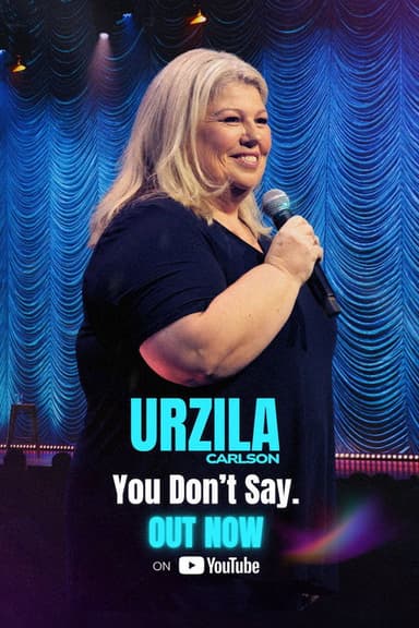 Urzila Carlson: You Don’t Say
