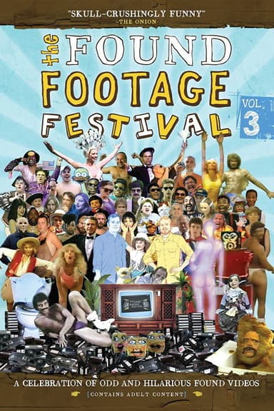 The Found Footage Festival Volume 3: Live in San Francisco