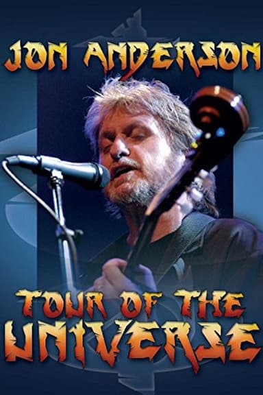 Jon Anderson: Tour of the Universe