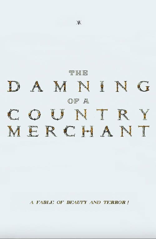 The Damning of a Country Merchant