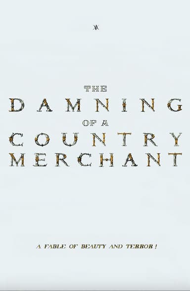 The Damning of a Country Merchant