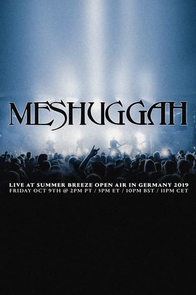 Meshuggah: Live at Summer Breeze 2019
