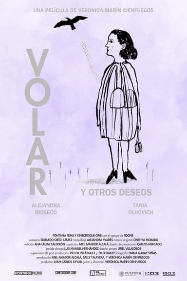 Volar y otros deseos.