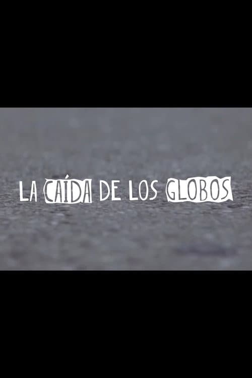 La Caída de los Globos