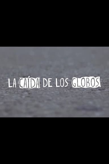 La Caída de los Globos