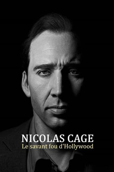 Nicolas Cage: Hollywood's Mad Genius