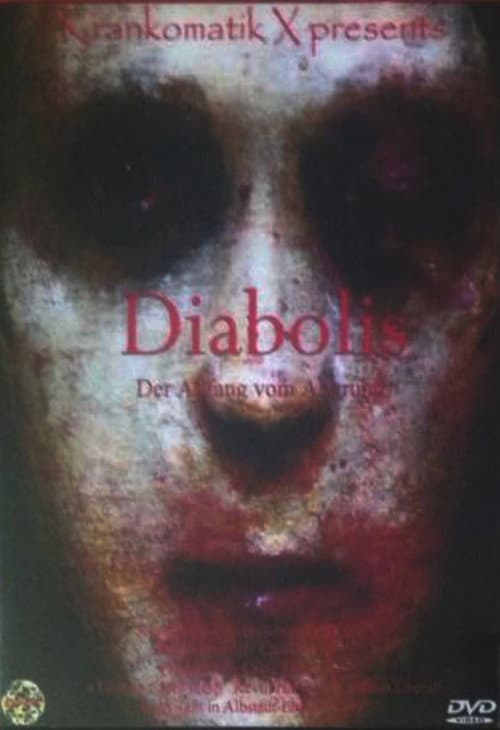 Diabolis - Der Anfang vom Abgrund