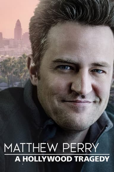 Matthew Perry: A Hollywood Tragedy