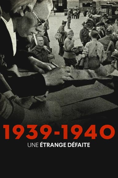 1939-1940: A Strange Defeat