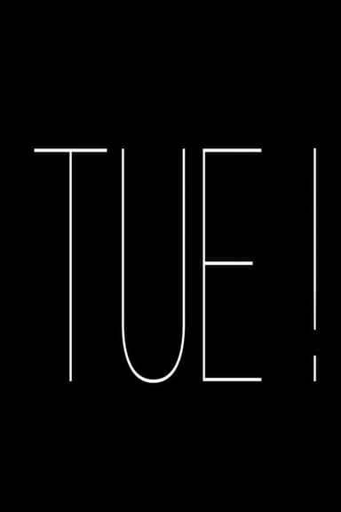 TUE !