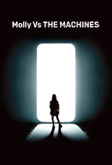 Molly vs. THE MACHINES