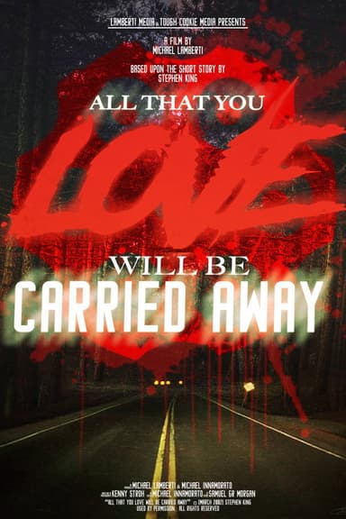 All That You Love Will Be Carried Away