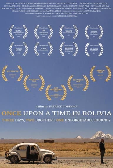 Once Upon a Time in Bolivia