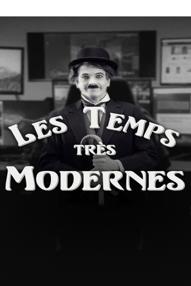 Les Temps très modernes