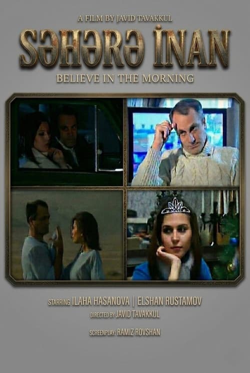 Believe in the Morning