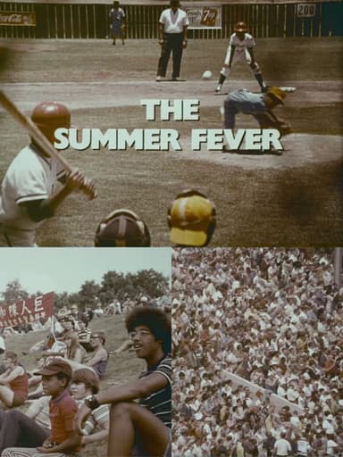 The Summer Fever