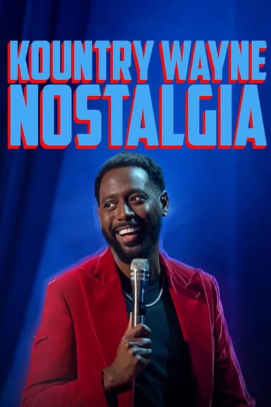 Kountry Wayne: Nostalgia
