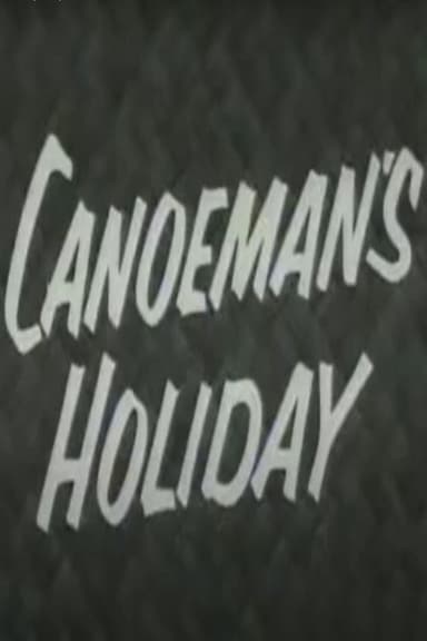 Canoeman's Holiday