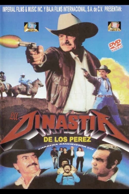 La dinastía de los Pérez