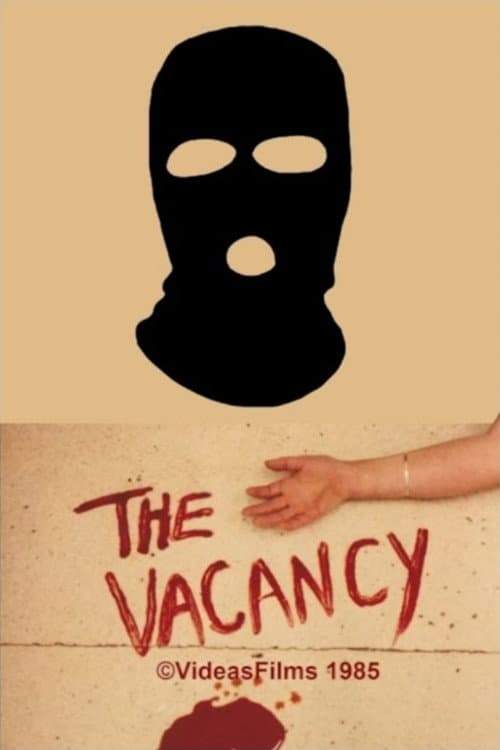 The Vacancy