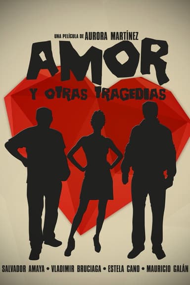 Love and Other Tragedies