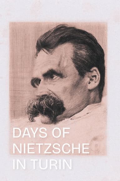 Days of Nietzsche in Turin