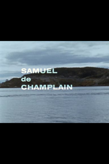 Québec 1603 - Samuel de Champlain