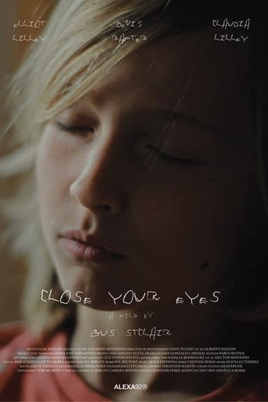 Close your eyes