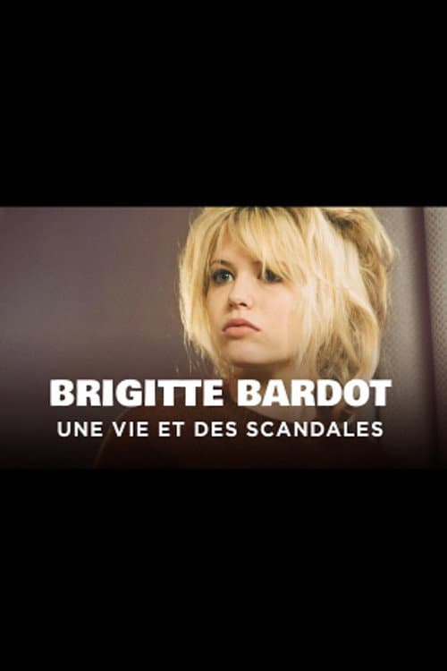 The truth about Brigitte Bardot