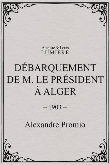 Débarquement de M. le président à Alger