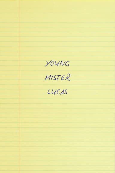 Young Mr. Lucas