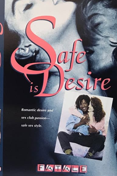 Safe Is Desire