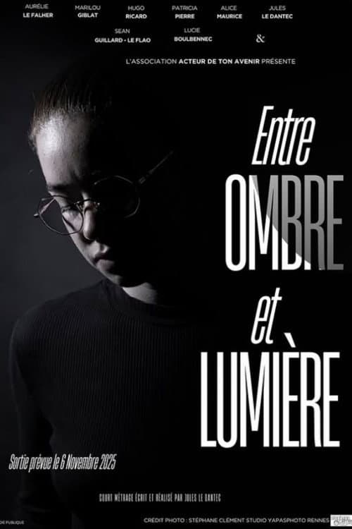 Entre ombre et lumière