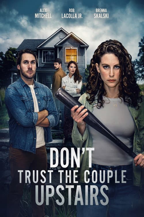 Don't Trust the Couple Upstairs