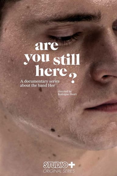Are You Still Here?