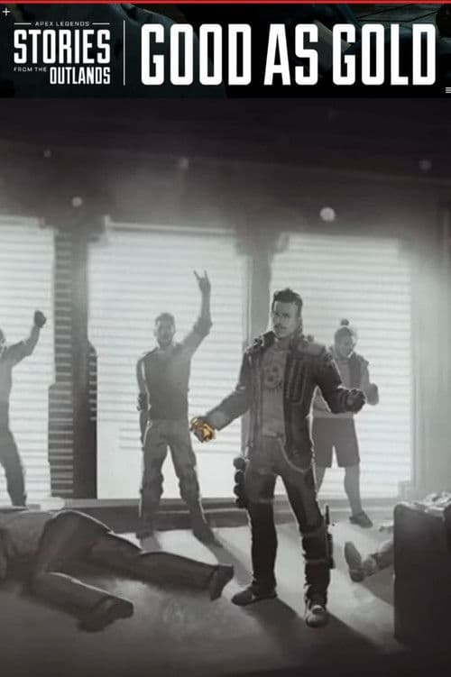 Apex Legends Stories from the Outlands "Good as Gold"