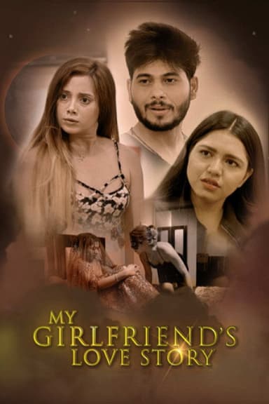 My Girlfriend’s Love Story